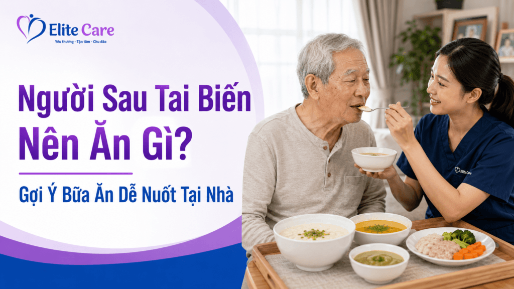người sau tai biến nên ăn gì