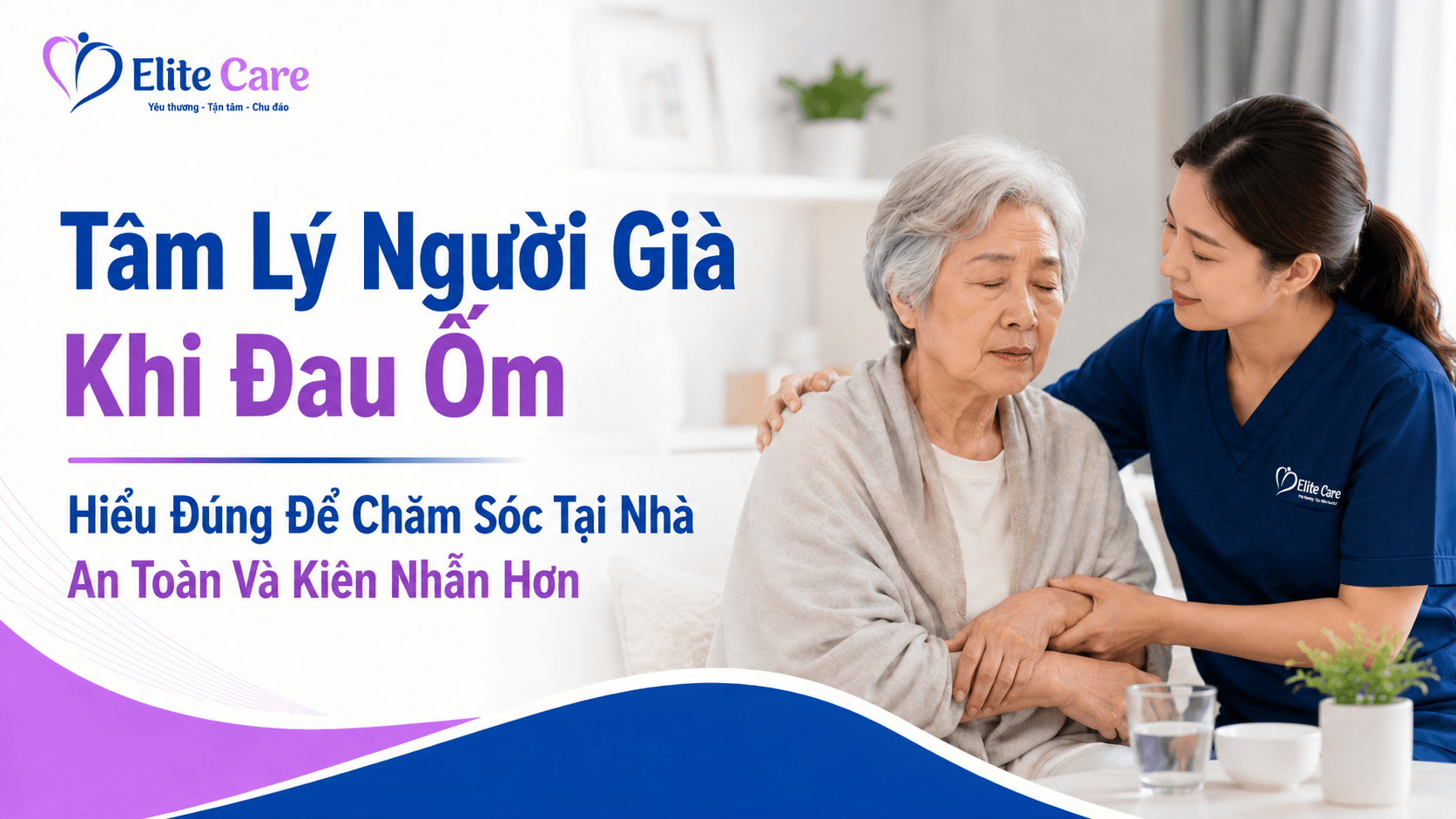 tâm lý người già khi đau ốm