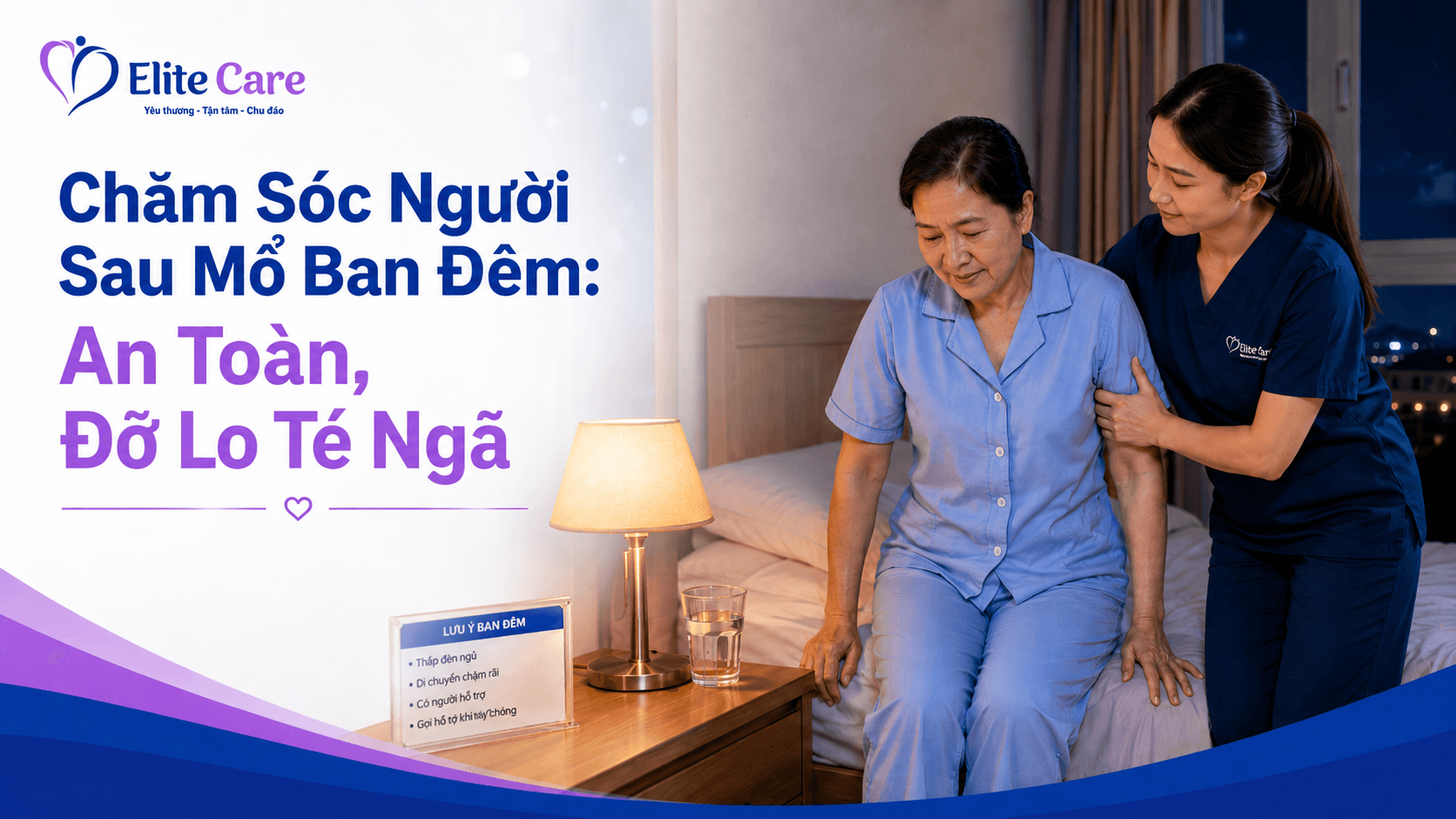 chăm sóc người mổ ban đêm