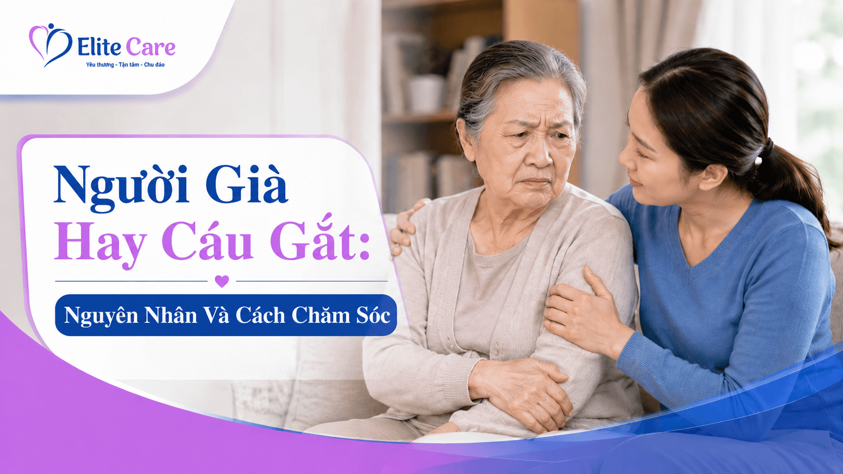 người già hay cáu gắt