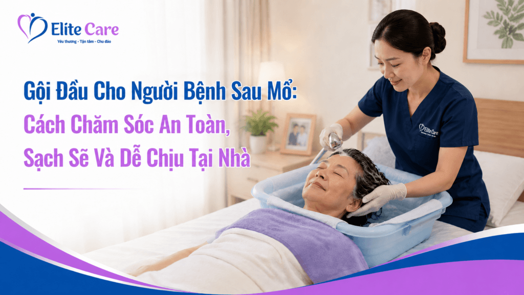 gội đầu cho người bệnh sau mổ
