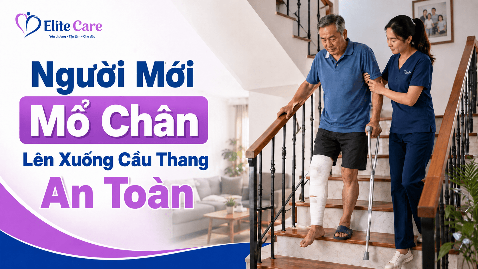 Người Mới Mổ Chân Lên Xuống Cầu Thang An Toàn