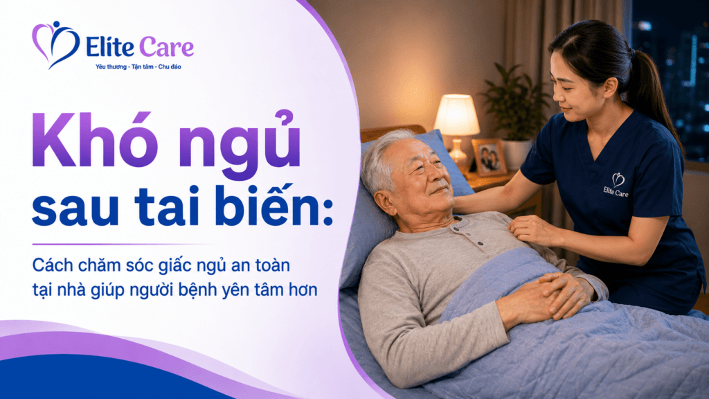 khó ngủ sau tai biến