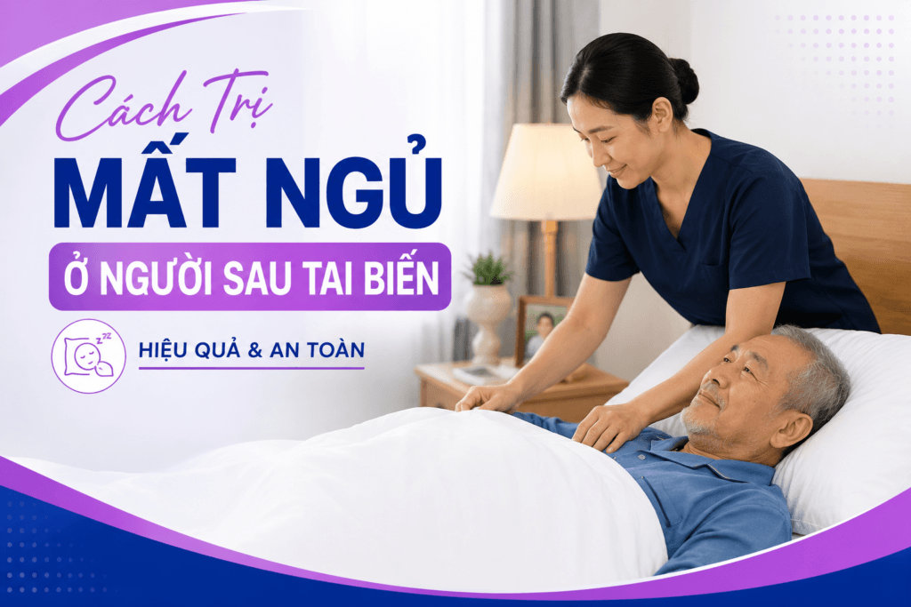 cách trị mất ngủ ở người sau tai biến