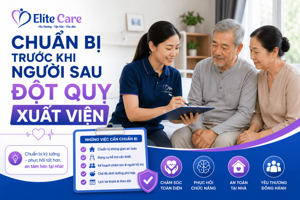 Chuẩn Bị Trước Khi Người Sau Đột Quỵ Xuất Viện