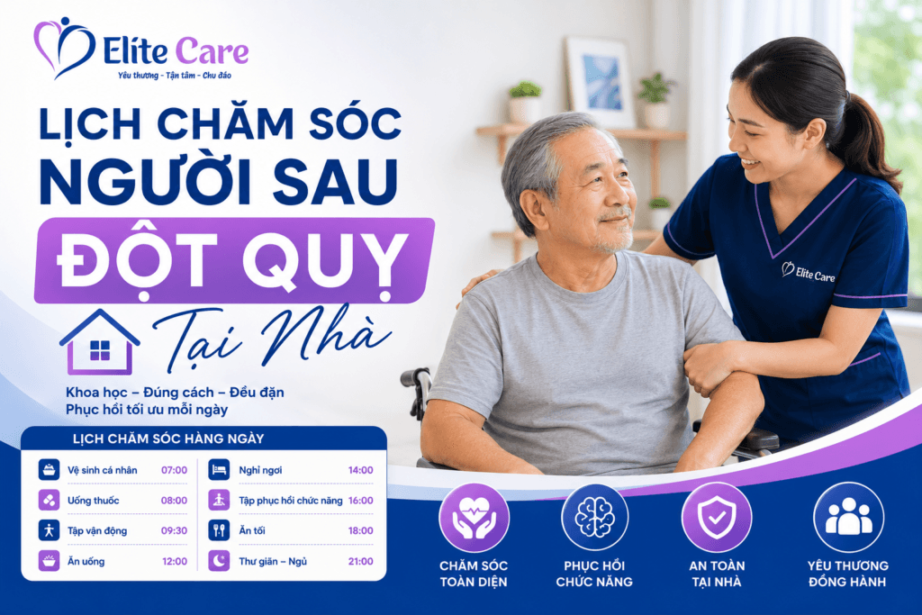 Lịch chăm sóc người sau đột quỵ tại nhà