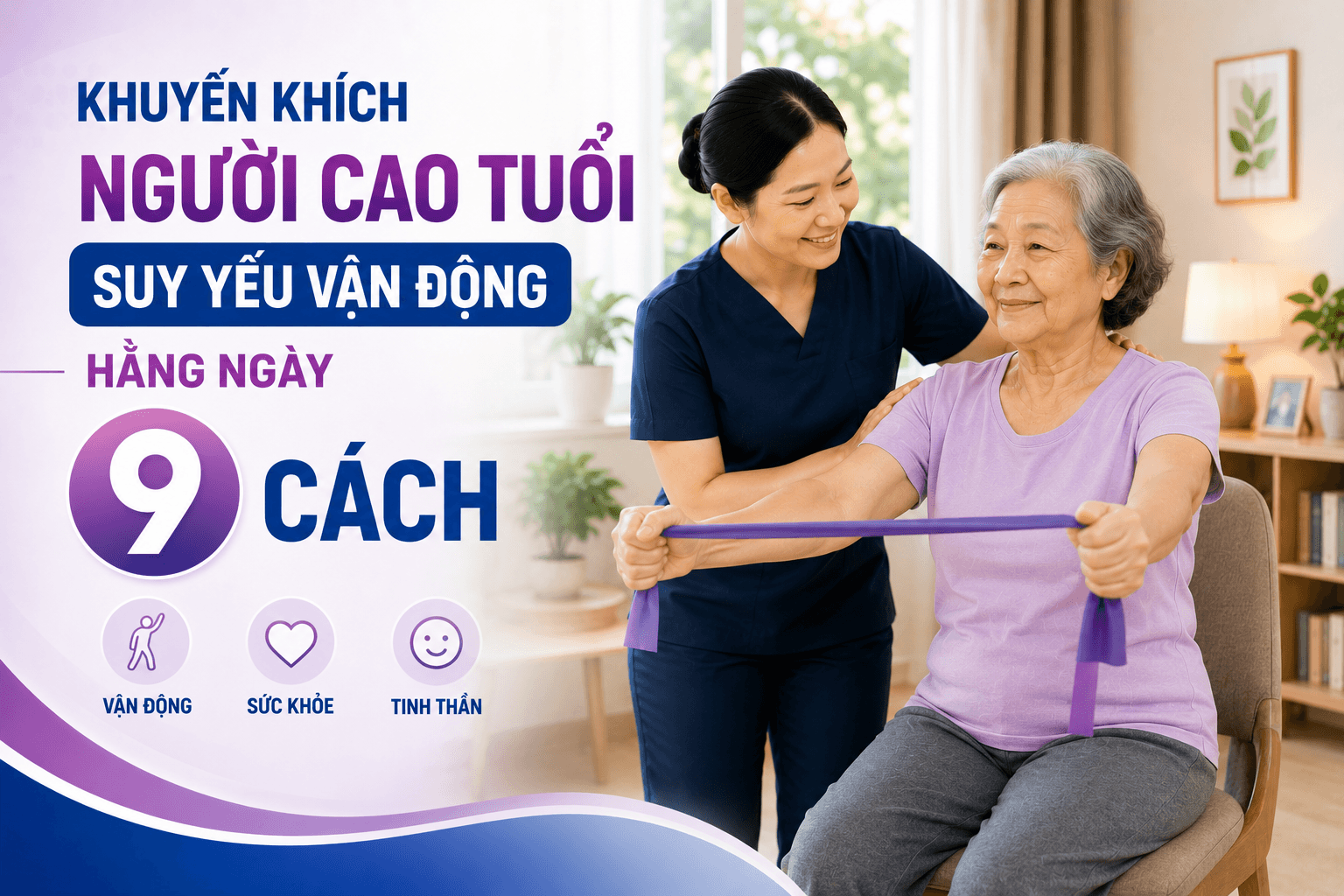 khuyến khích người cao tuổi suy yếu vận động